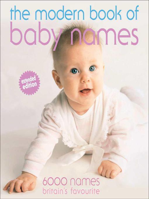 Title details for Modern Book of Baby Names by Hilary Spence - Available